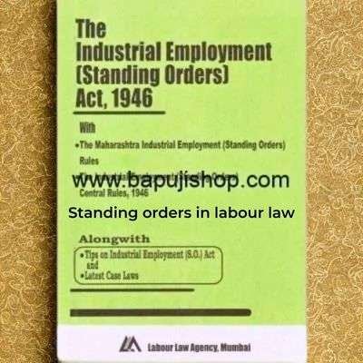 standing orders in labour law in Mumbai